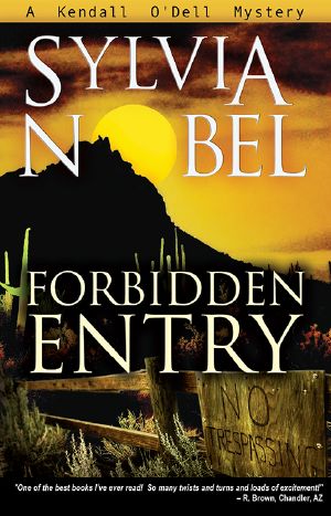 [Kendall O'Dell 05] • Forbidden Entry